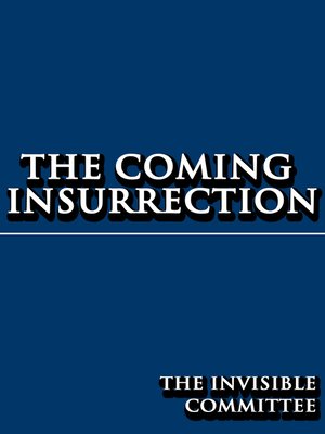 cover image of The Coming Insurrection